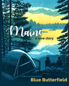 Maine, A Love Story by Blue Butterfield, 9781952143953