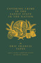 Covering Crime in the Safest State in the Nation (The Life and Days of Eric Francis (Dispatches #3)) by Peter Orner, Laura Lampton Scott, Eric Francis, 9781963270150