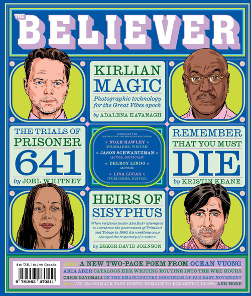 The Believer (Summer 26) - 9781963270211 by Daniel Gumbiner, Vendela Vida, Heidi Julavits, Ed Park