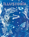 Illustoria: Blue (Issue #26: Stories, Comics, DIY, For Creative Kids and Their Grownups) by Elizabeth Haidle, Joanne Chan, 9781963270242