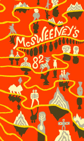 McSweeney's Issue 82 (McSweeney's Quarterly Concern) - 9781963270716 by Dave Eggers, Rita Bullwinkel, Alejandro Zambra, 9781963270716