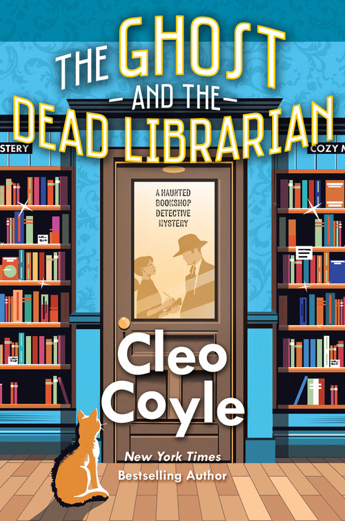 The Ghost and the Dead Librarian by Cleo Coyle, 9781496749338