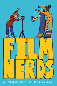 Film Nerds by Sofia Warren, Sofia Warren, 9798217004089