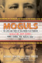 Moguls (The Lives and Times of Hollywood Film Pioneers Nicholas and Joseph Schenck) - 9780806543093 by Michael Benson, Craig Singer, 9780806543093