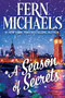 A Season of Secrets - 9781496760418 by Fern Michaels