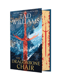 The Dragonbone Chair (Deluxe Hardcover) by Tad Williams, 9780756421403