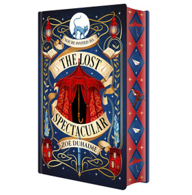 The Lost Spectacular: Deluxe Limited Edition by Zoé Duhaime, 9781645663348