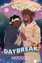 Daybreak, Vol. 3 (A WEBTOON Unscrolled Graphic Novel) by Moosopp, 9781834110325