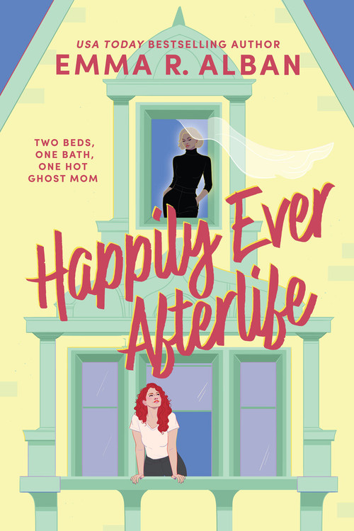 Happily Ever Afterlife (A Novel) - 9798892427845 by Emma R. Alban, 9798892427845