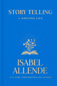 Story Telling (A Writing Life) by Isabel Allende, 9798217094639