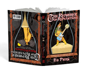 The Repairer of Reputations by Ed Park, Robert W. Chambers, 9781641298728