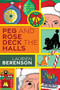 Peg and Rose Deck the Halls by Laurien Berenson, 9781496757920