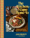 The Kitchen I Came Home To (Big Flavors and Tall Tales from My Corner of Kentucky) by Sara Bradley, Emily Timberlake, 9780593837405