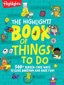 The Highlights Book of Things To Do - 9781639626489 by Highlights, 9781639626489
