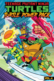 Teenage Mutant Ninja Turtles: Turtle Power Pack, Vol. 4 by Matthew K. Manning, Erik Burnham, Chad Thomas, Tim Lattie, Dean Clarrain, 9798887244808