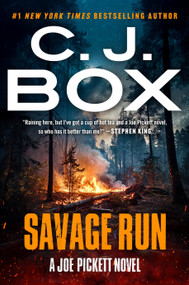 Savage Run by C. J. Box, 9780593085318