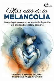 Más allá de la melancolía (Spanish Edition) by Shoshana Bennett, Pec Indman, 9781592116324