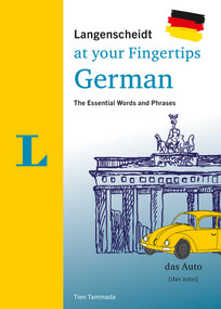 Langenscheidt German at your fingertips (The essential words and phrases) by Tien Tammada, 9783125145559