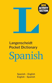 Langenscheidt Pocket Dictionary Spanish (Spanish-English/English-Spanish) by Langenscheidt Editorial Team, 9783125140301