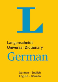 Langenscheidt Universal Dictionary German (German-English/English-German) by Langenscheidt Editorial Team, 9783125140363