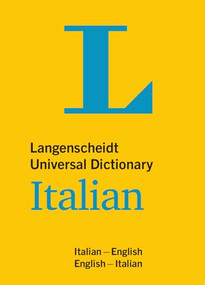 Langenscheidt Universal Dictionary Italian (Italian-English / English-Italian) by Langenscheidt Editorial Team, 9783125140370