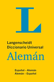 Langenscheidt Diccionario Universal Alemán (Español-Alemán/Alemán-Español) (German Edition) by PONS Langenscheidt Editorial Dept., 9783125145870