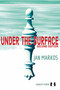 Under the Surface (Second Edition) by Jan Markos, 9781784832636