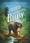 La única e incomparable Ruby (Spanish Edition) by Katherine Applegate, 9786075577517