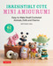 Irresistibly Cute Mini Amigurumi (Easy-to-Make Small Crocheted Animals, Dolls and Charms) by Boutique-sha, 9780804860178