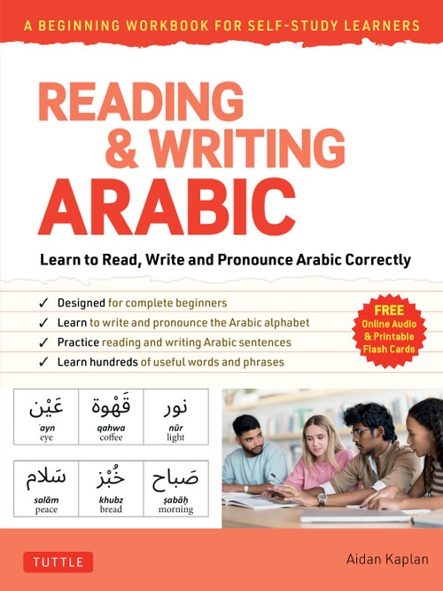 Reading & Writing Arabic: Beginning Workbook for Self-Study by Aidan Kaplan, 9780804858625