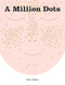 A Million Dots - 9781908714664 by Sven Völker, Sven Völker, 9781908714664