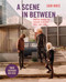 A Scene In Between (Revised Edition) by Sam Knee, 9781800660168