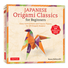 Japanese Origami Classics for Beginners (Easy Instructions and Classic Papers for 29 Elegant Models! [Includes 64 Double-sided Folding Sheets]) by Kazuo Kobayashi, 9784805320709