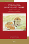 Anglicanism, Missions and Empire (The Eighteenth and Nineteenth Centuries) by Rowan Strong, 9789004727472