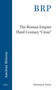 The Roman Empire Third Century 'Crisis' by Hermann Amon, 9789004746282