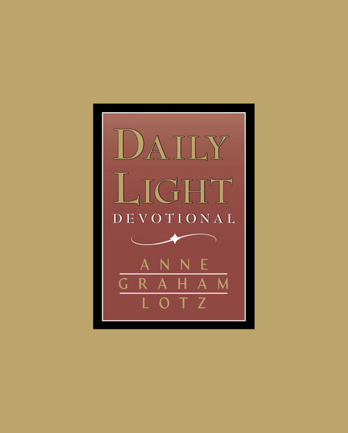 Daily Light - Burgundy (A 365-Day Morning and Evening Devotional) by Anne Graham Lotz, 9780849954061