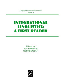 Integrational Linguistics by Roy Harris, George Wolf, 9780080433660