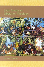 Latin American Liberation Theology by David Tombs, 9780391041813