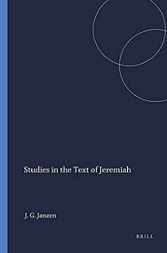 Studies in the Text of Jeremiah by J. Gerald Janzen, 9780674852600