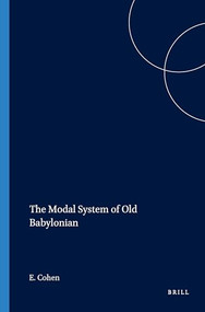 The Modal System of Old Babylonian by Eran Cohen, 9781575069210