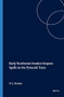 Early Northwest Semitic Serpent Spells in the Pyramid Texts by Richard C. Steiner, 9781575069371