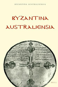 Basileia (Essays on Imperium and Culture in Honour of E.M. and M.J. Jeffreys) by Geoffrey Nathan, Lynda Garland, 9781876503307