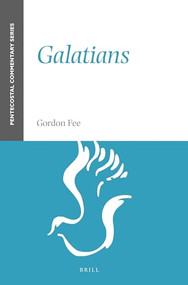 Galatians (A Pentecostal Commentary) by Gordon Fee, 9781905679027