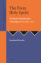 The Fiery Holy Spirit (The Spirit's Relationship with Judgment in Luke - Acts) by Jonathan Kienzler, 9781905679256