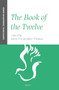 The Book of the Twelve (A Pentecostal Commentary) by John Christopher Thomas, 9781905679263