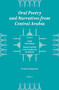 Oral Poetry and Narratives from Central Arabia, Volume 4 Saudi Tribal History (Honour and Faith in the Traditions of the Dawāsir) by Kurpershoek, 9789004521001