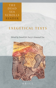 The Dead Sea Scrolls Reader, Volume 2 Exegetical Texts by Emanuel Tov, Donald Parry, 9789004126480