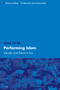 Performing Islam (Gender and Ritual in Iran) by Azam Torab, 9789004152953