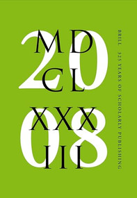 Brill - 325 years of scholarly publishing by Sytze van der Veen, 9789004170322