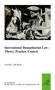 International Humanitarian Law: Theory, Practice, Context by Daniel Thürer, 9789004179103